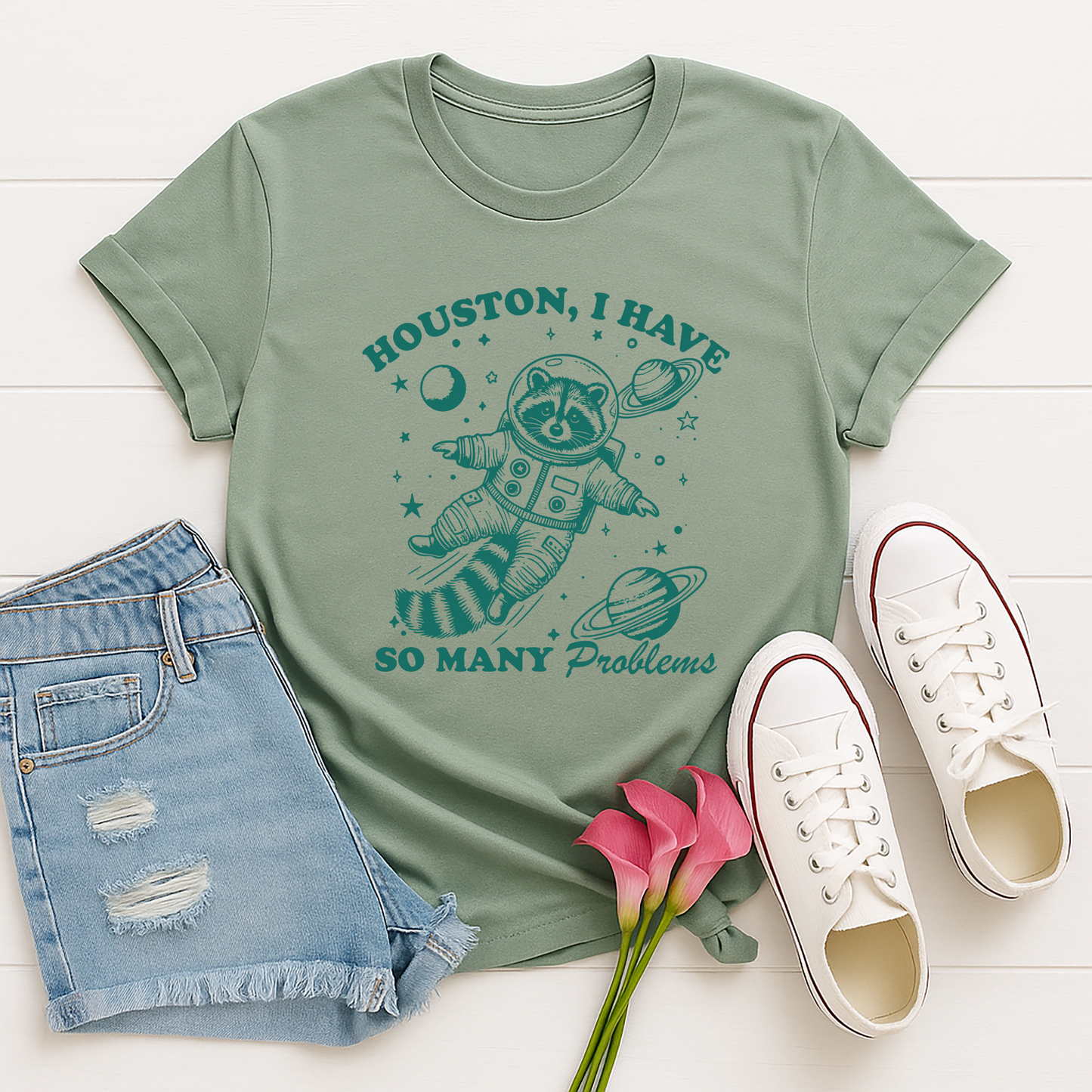 Houston, I Have So Many Problems - Sage - Short Sleeve